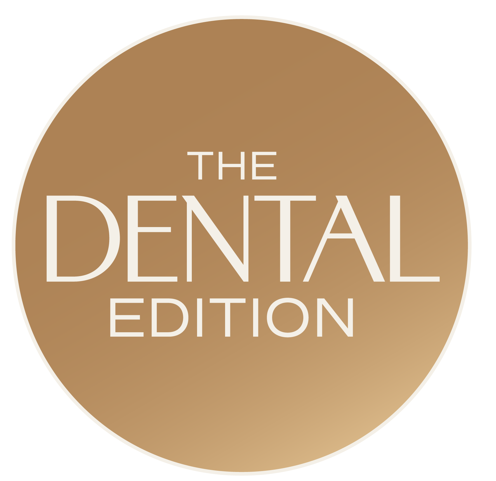 The Dental Edition | Home